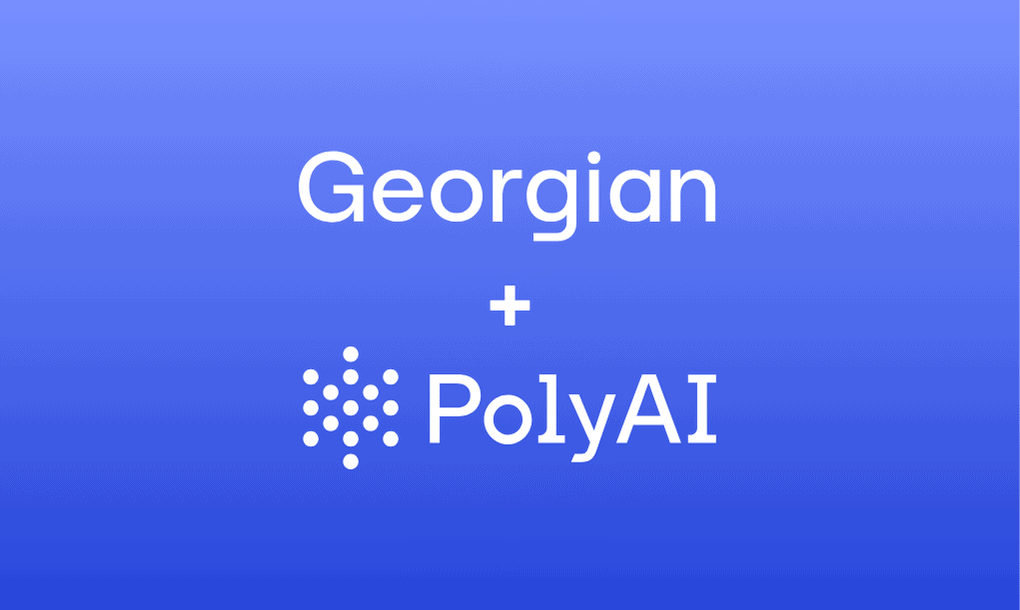Why Georgian Invested PolyAI